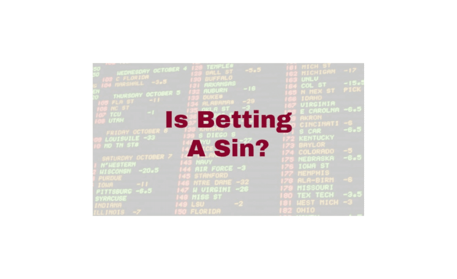 Is Betting A Sin?