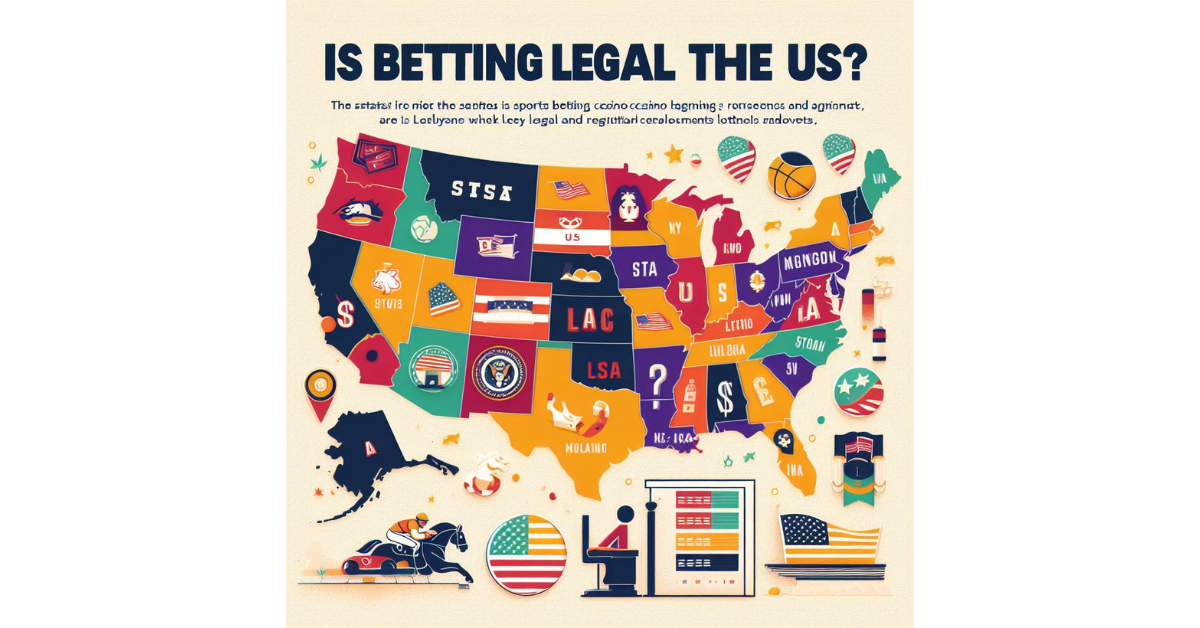 Is Betting Legal In The Us?