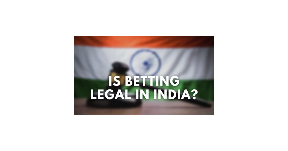 Is Betting Is Legal In India?