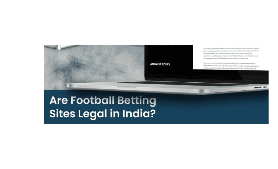 Is Football Betting Legal In India?