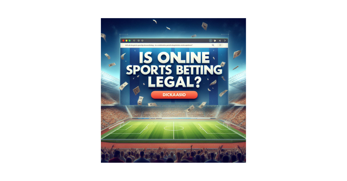 Is Online Sports Betting Legal?