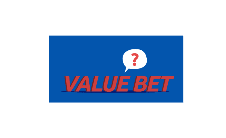 What Are Value Bets?