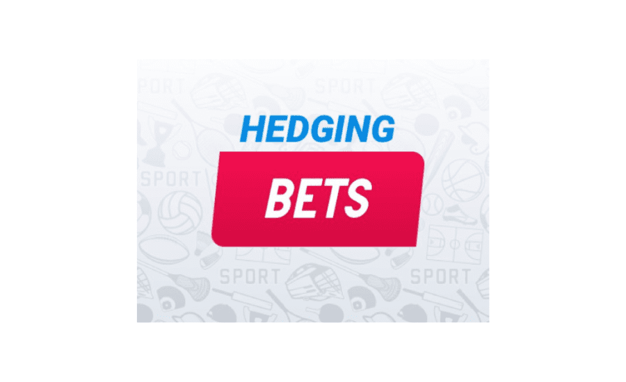 What Does Hedging Bets Mean?