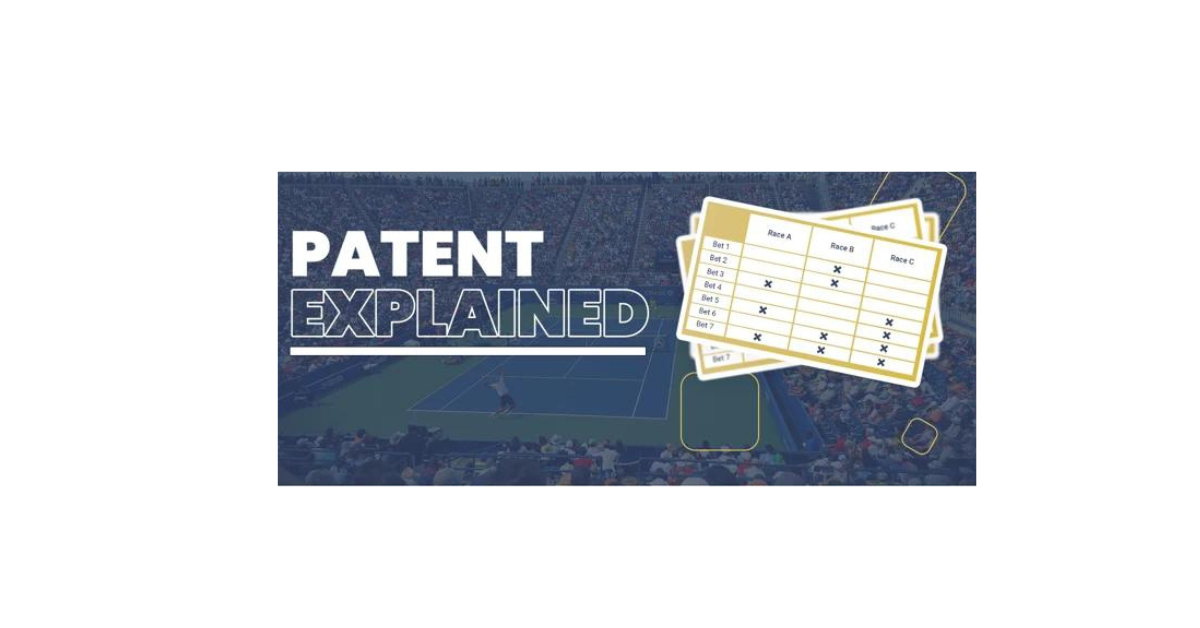 What Does Patent Mean In Betting?