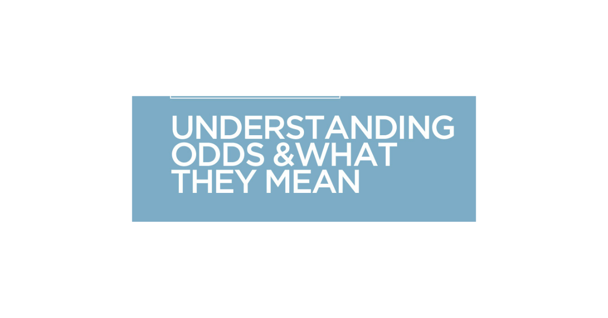 What Does Odds In Betting Mean?