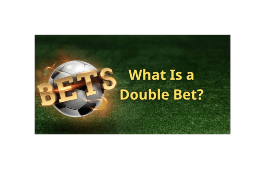 What Is A Double Bet In Football?