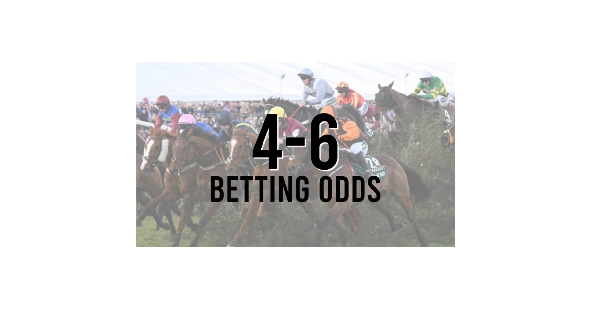 What Is 4 6 In Betting?