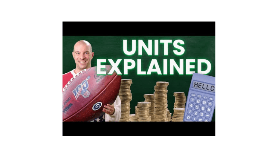 What Is 1 Unit In Betting?