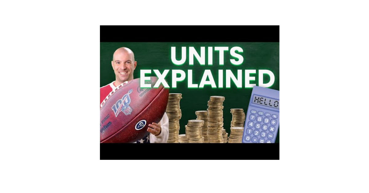 What Is 1 Unit In Betting?