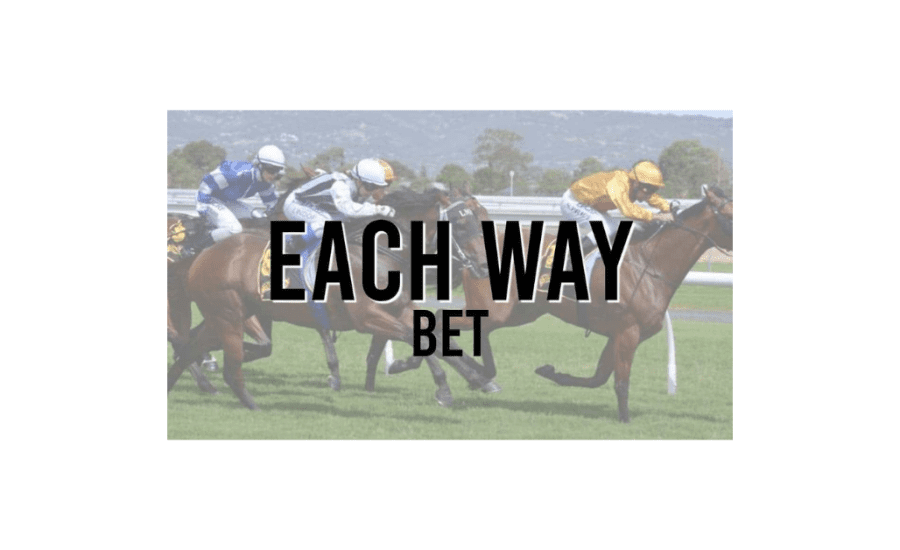 What Is An Each Way Bet In Horse Racing?