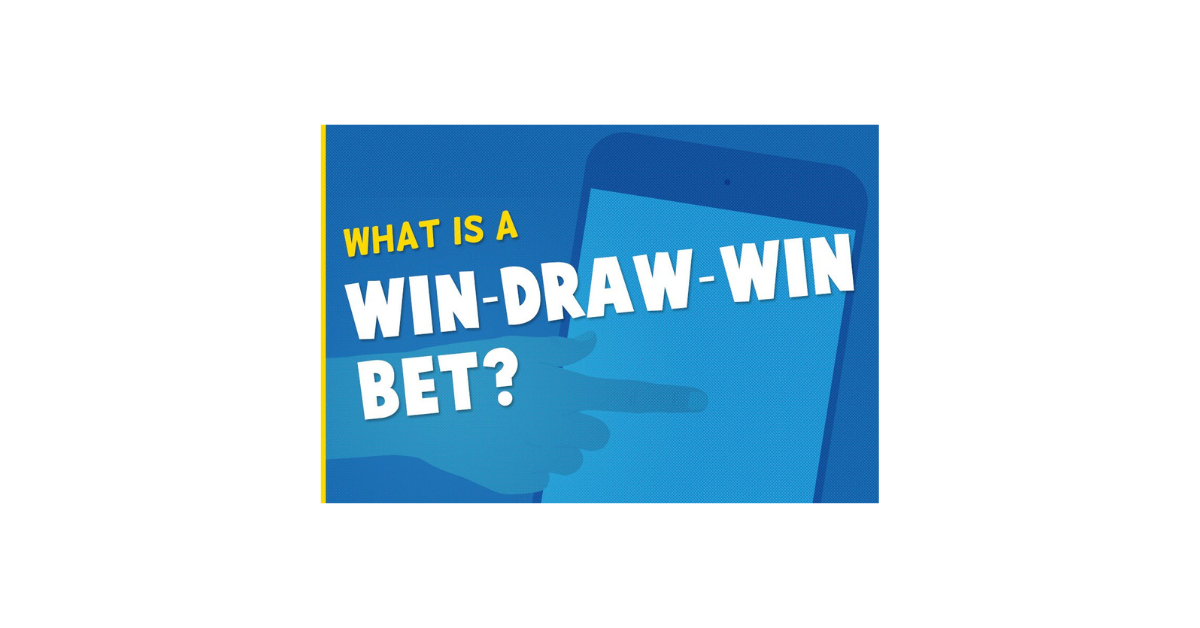 What Is A Win Draw Win Bet?