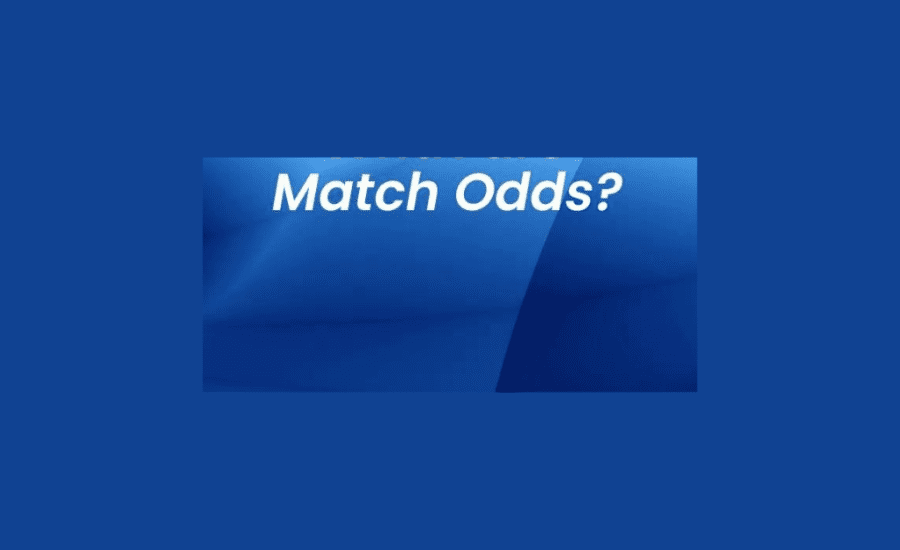 What Is Match Odds In Betting?