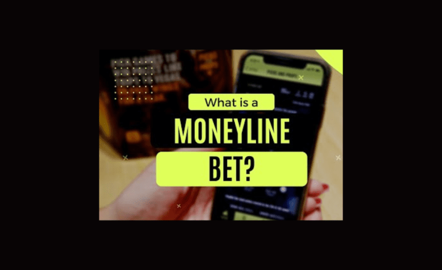 What Is Money Line Bet?