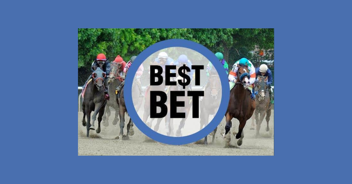 What Is The Best Bet In Horse Racing?