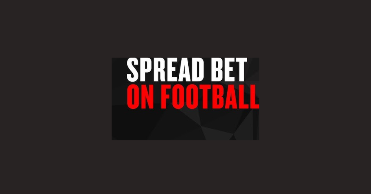 What Is Spread Betting In Football?