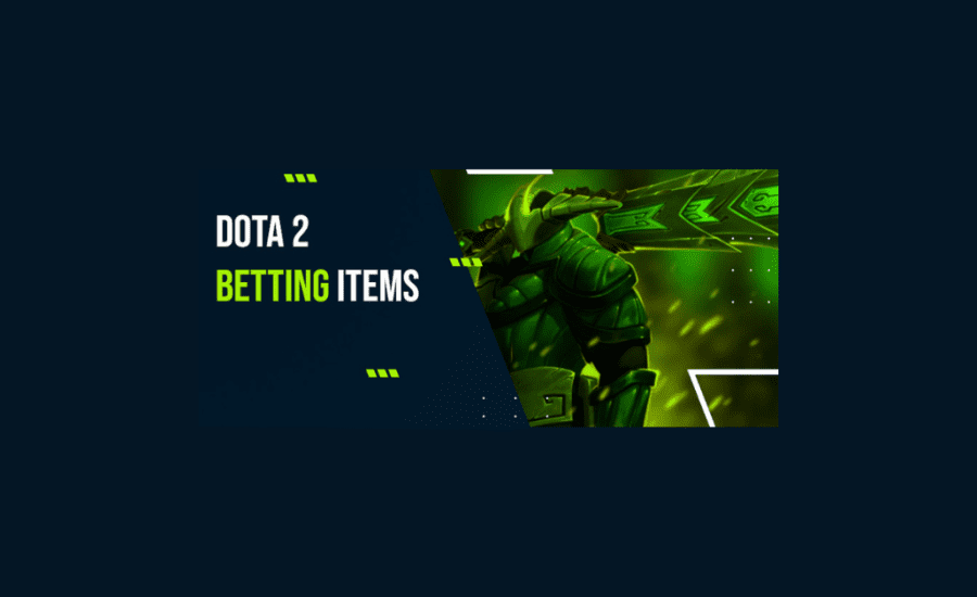 Where Can I Bet Dota 2 Items?