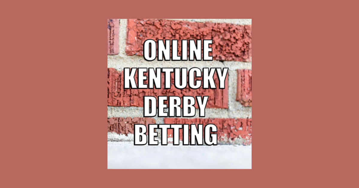 Where To Bet On Kentucky Derby Online?