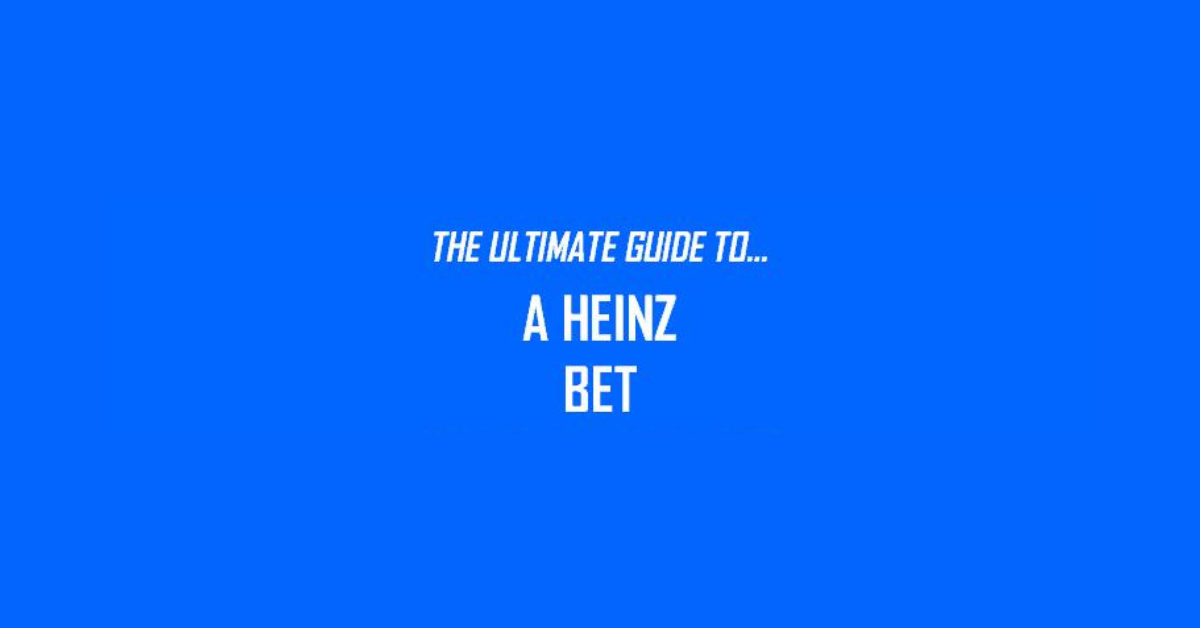 How Does A Heinz Bet Work?