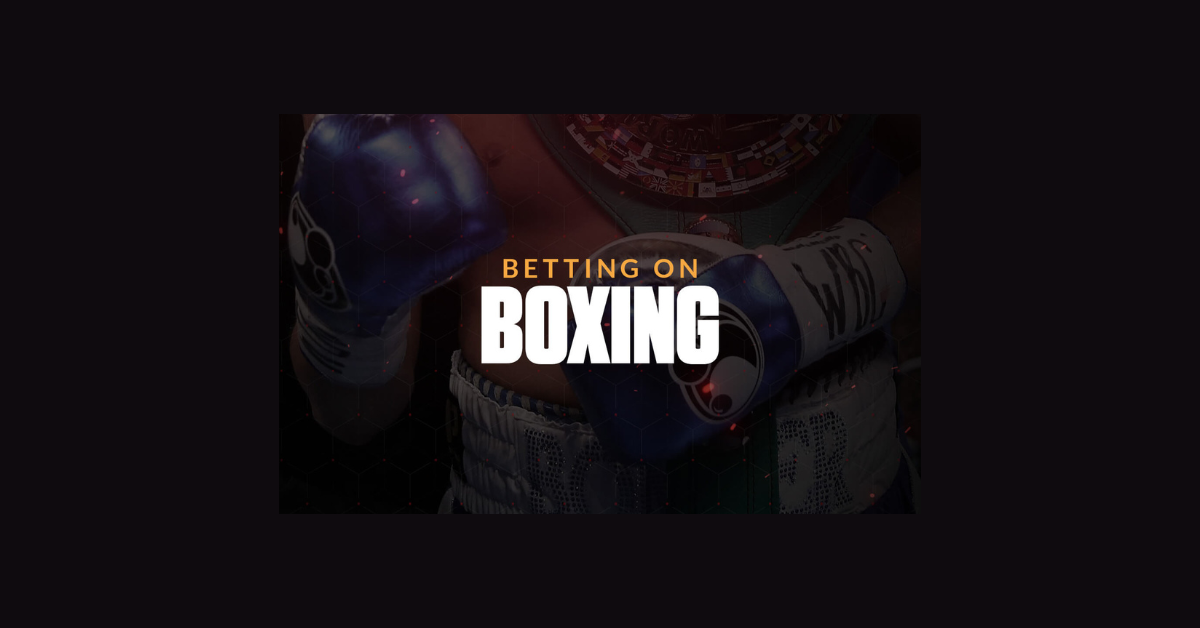 Where To Bet On Boxing?