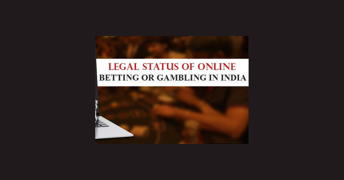 Is Betting Online Legal In India?