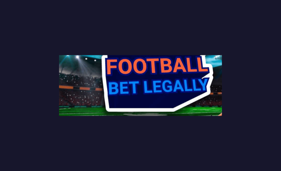 How To Bet On Football Legally?