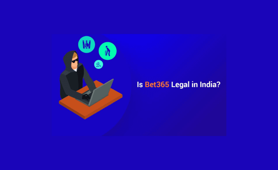 Is Betting On Bet365 Legal In India?