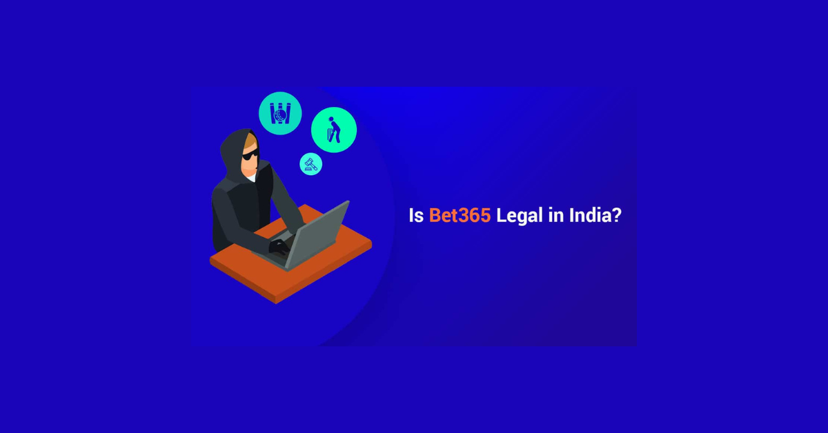 Is Betting On Bet365 Legal In India?