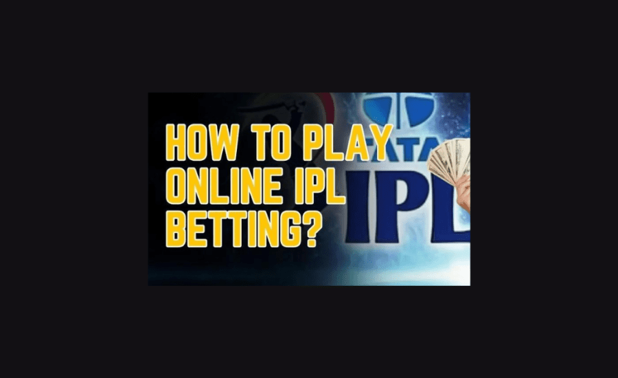 How To Play Ipl Betting Online?