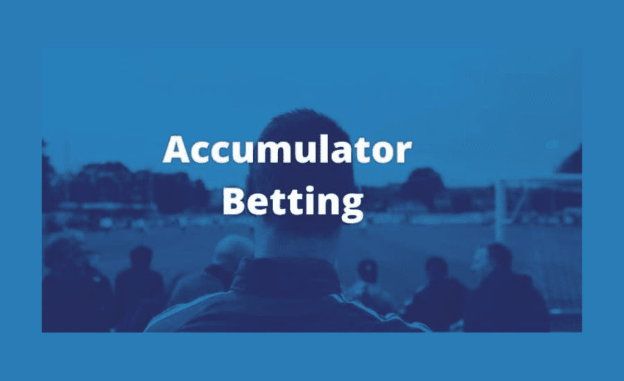 How To Place An Accumulator Bet?