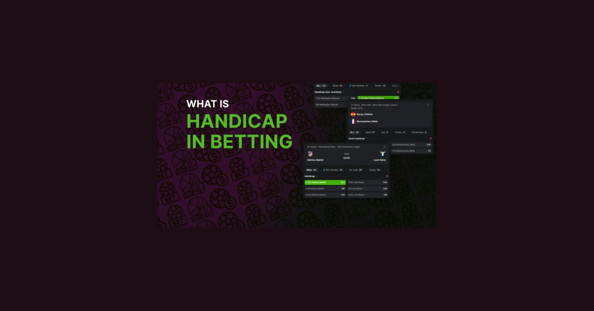 What Is Meant By Handicap In Betting?