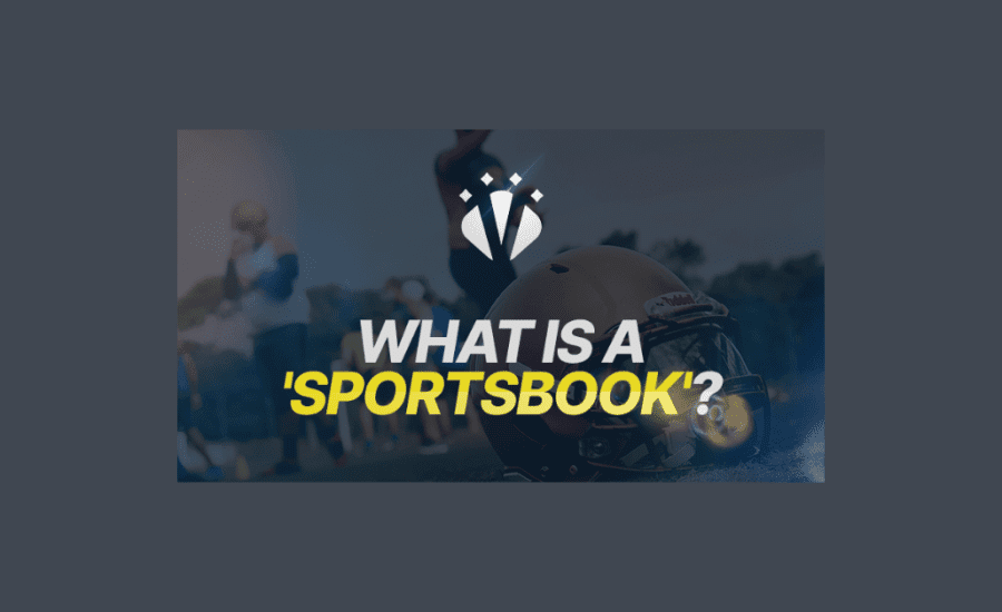 What Is A Sportsbook Bet?