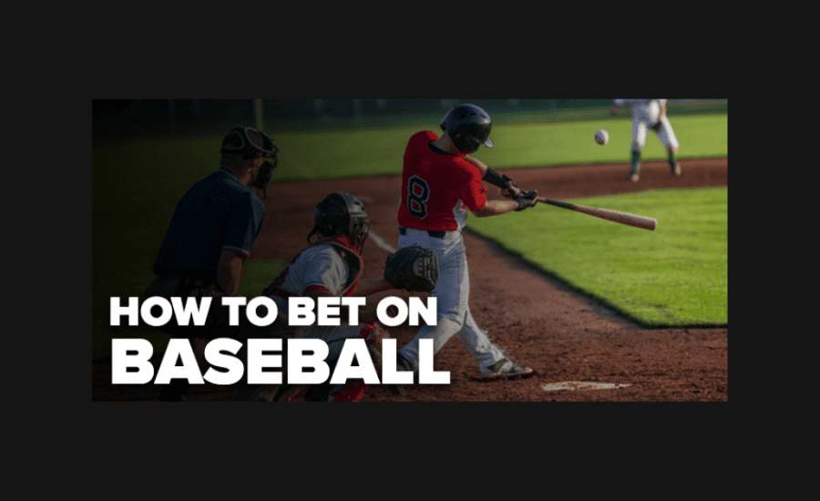 How To Bet On Baseball And Win?