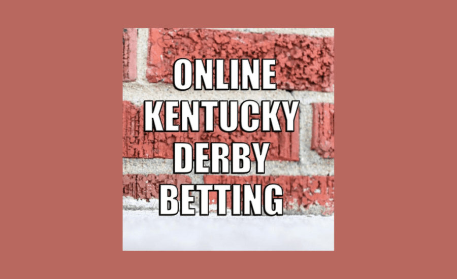 How To Bet Online For Kentucky Derby?