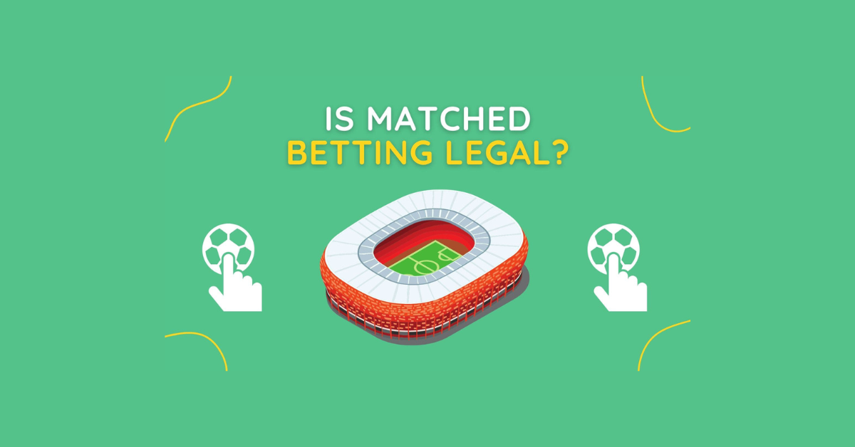 Is Match Betting Legal In The Us?