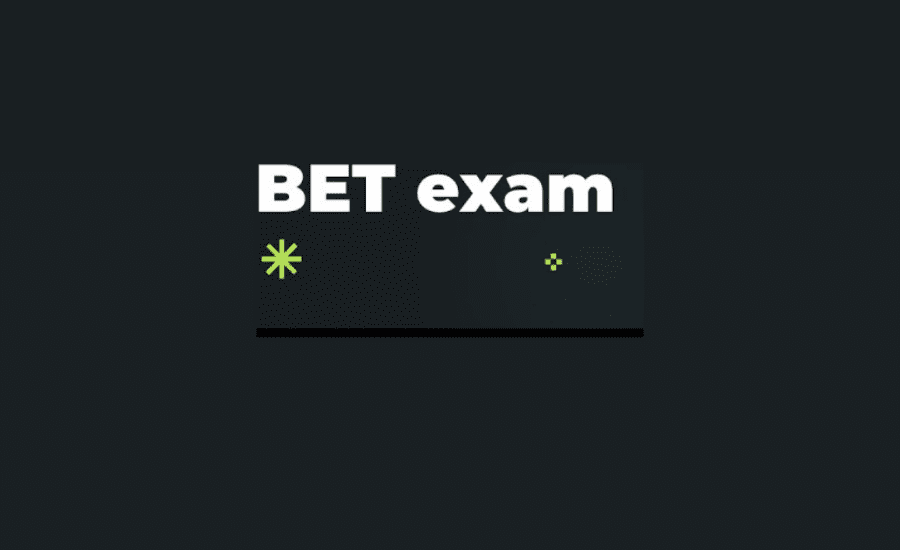 What Is Bet Exam?