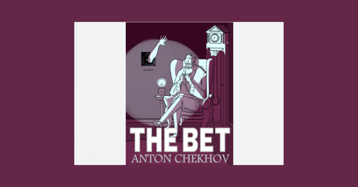 Who Wins The Bet In The Bet By Anton Chekhov?