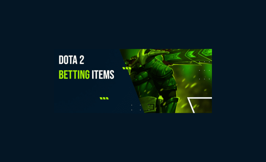 Where To Bet Dota 2 Items?