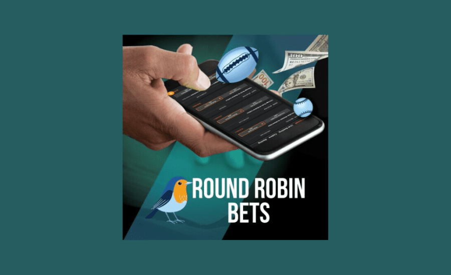 How Does A Round Robin Bet Work?