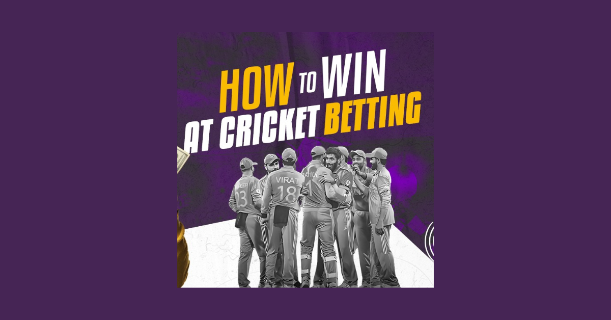 How Do You Win A Cricket Bet?