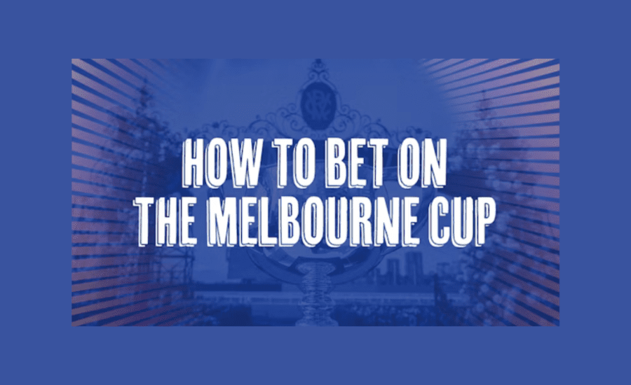 How Do I Place A Bet On The Melbourne Cup?