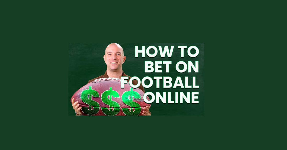 How To Bet On Football Online?