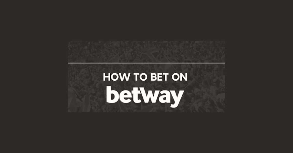 How To Bet On Betway And Win?