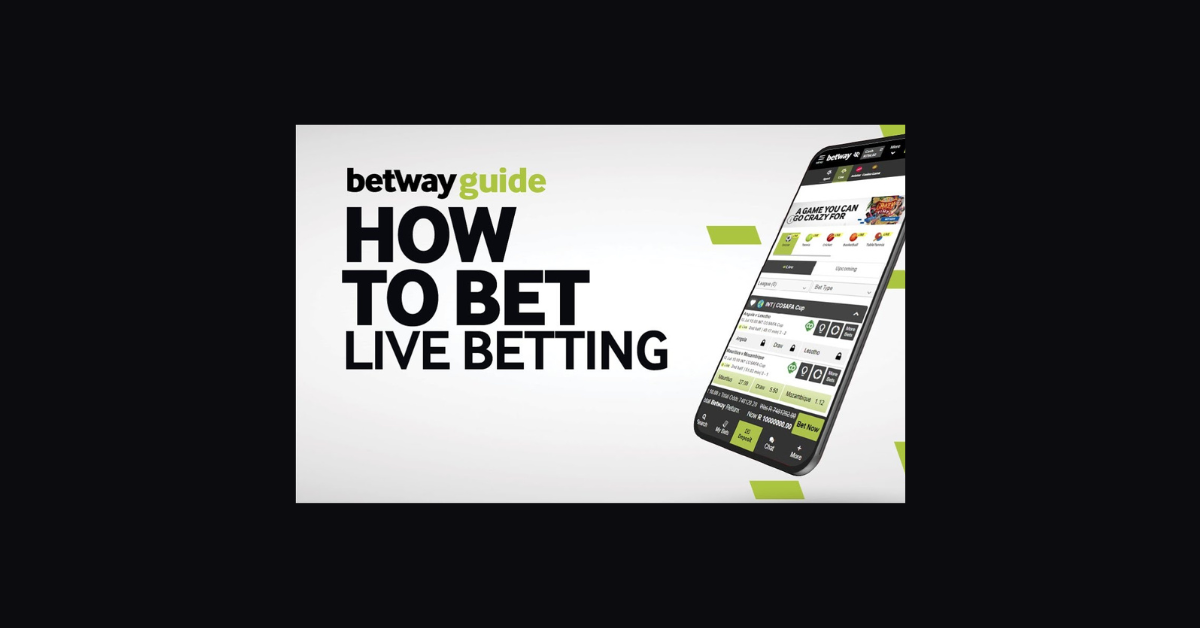 How To Bet Live Games On Betway?