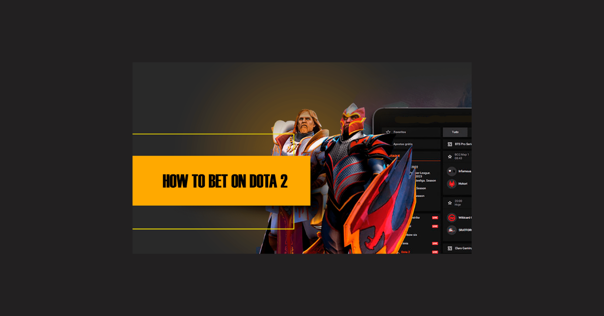 How To Bet In Dota 2?