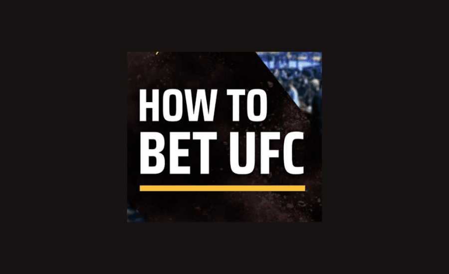 How To Bet In Ufc?