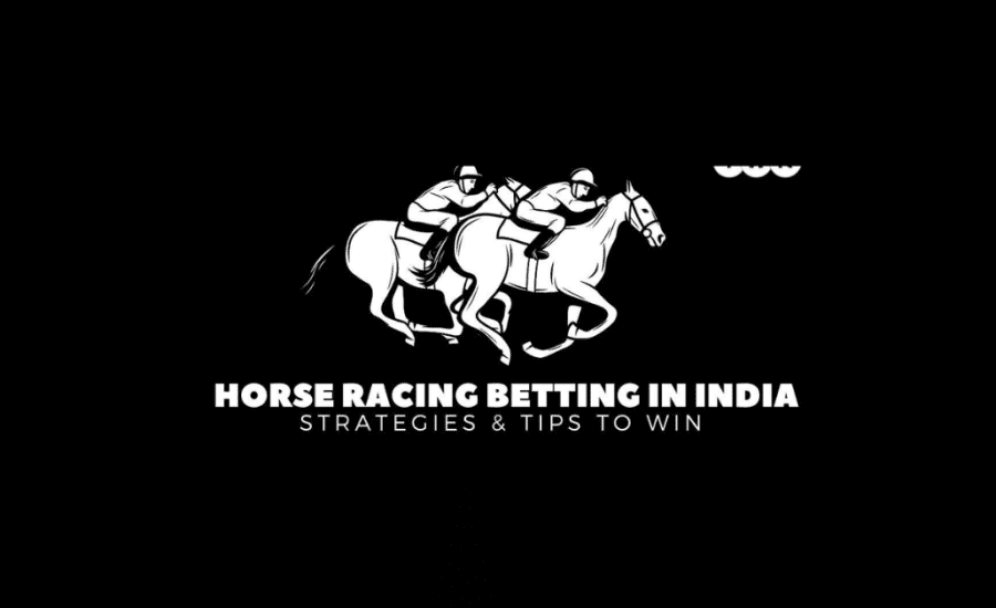 How Horse Race Betting Works In India?