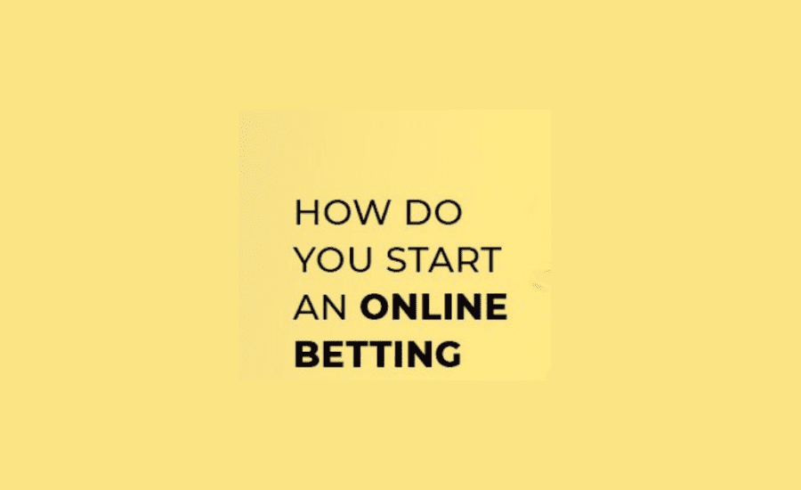 How To Do Online Betting?