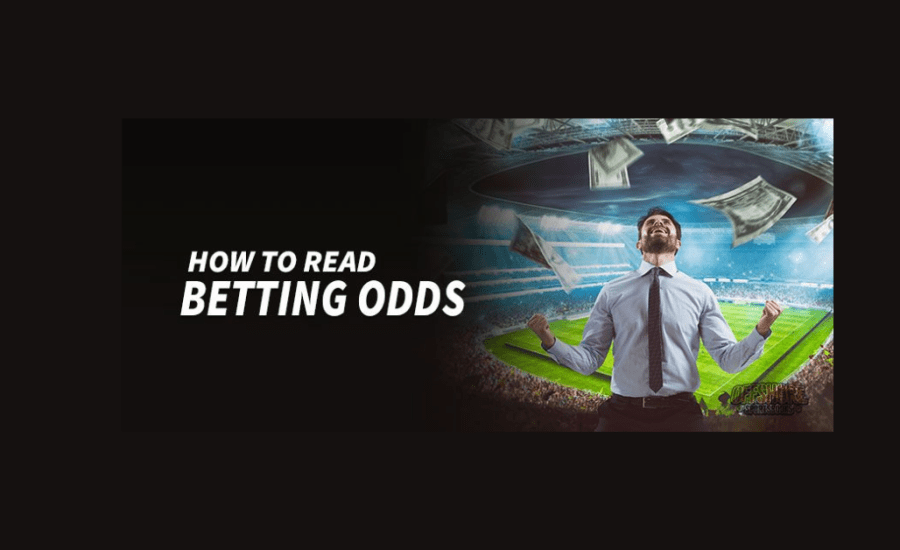 How To Read Betting Odds?