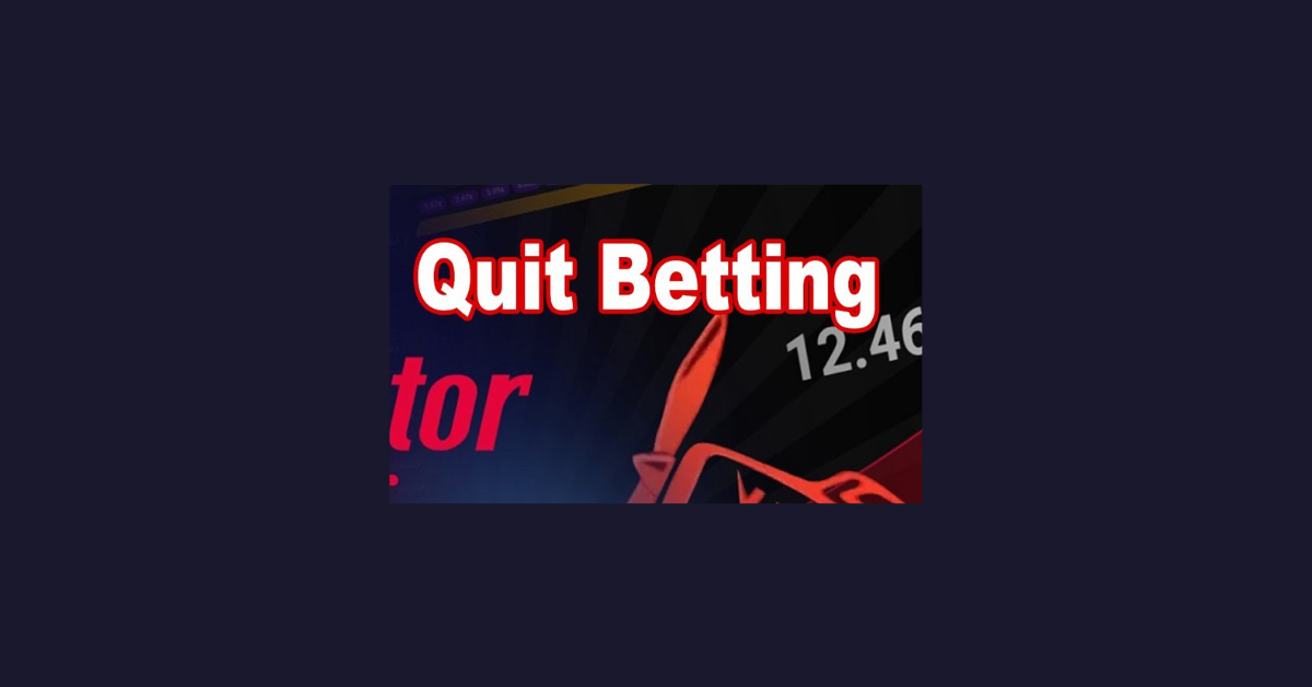 How To Quit Betting?