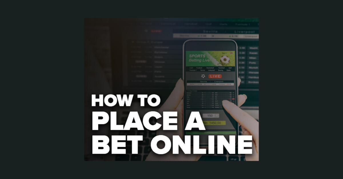 How To Place A Bet Online?